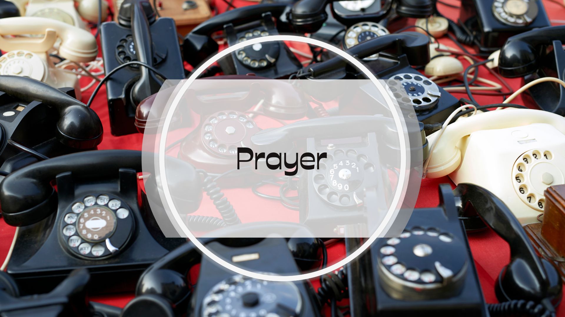 Sunday Gathering – Prayer – Prayer as a Lifestyle – Neill Wilson